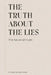 The Truth about the Lies: The Future of Truth by Sobhi Sulieman Agha