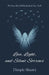 Love, Light, and Silent Sorrows by Dimple Shastri