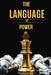 The Language Of Power by Tess Teckie