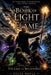 The Book of Light and Flame: The Lake of Beginnings by Angel Steve