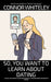 So, You Want to Learn About Dating: A Social Psychology Guide to Behaviour, Communication and More in Dating by Connor Whiteley