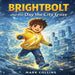 Brightbolt by Mark Colins