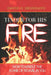 Tinder For His Fire: How To Kindle Revival In You by David Olalekan Ekundayo