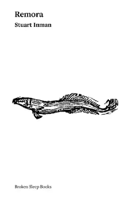 Remora by Stuart Inman