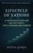 Lifecycle of Nations: A New World Order and Maturity Model for Economies and Markets by Steve Jones
