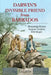 Darwin's Invisible Friend from Barbados: Benjamin Bynoe, Surgeon-Naturalist, HMS Beagle by Liz Laidler