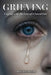 Grieving: Coping with the Loss of a Loved One by Obinna Okeke