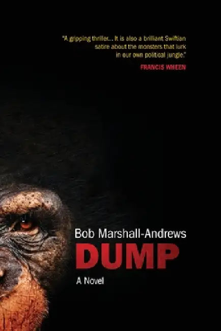 Dump by Bob Marshall-Andrews