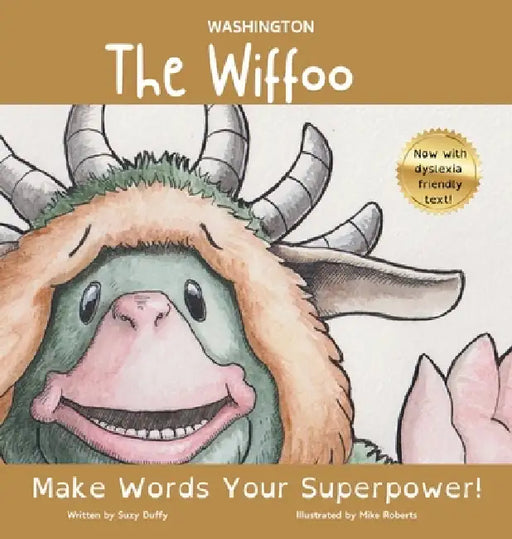 The Washington Wiffoo: Make Words Your Superpower! by Suzy Duffy, Mike Roberts