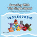 Counting With The Shape Squad: A Children's Book About Learning to Count, Big Movement, and Early Maths Skills (Social Emotional Learning for Kids) (T by C. L. Shaw