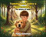 Tommy and Oskie's Adventure: The Return Of Oskie by Tony Coleman