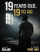 19 Years Old 19 to Go by Essjae