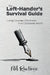 The Left-Hander's Survival Guide: Living Counter-Clockwise in a Clockwise World by Phil Rawlings