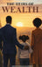 The Heirs Of Wealth by Sebastine Agah Akahomen