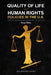 Quality of Life and Human Rights Policies in the U.S.: How can the U.S. Reduce its Human Rights Violations? 2nd Edition by Ilsa Solveig Lottes