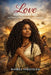 Love Conquers All: A Memoir of Resilience, Loss, and Redemption by Mabel Ihedioha