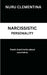 Narcissistic Personality: The Poems by Nuru Clementina