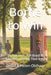 Borne to Win: On Foot from Utah Beach to Bastogne with the Third Army by Helen Oldham, David Oldham