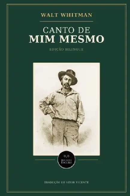 Song of Myself / Canto de Mim Mesmo by Former Owner Whitman Walt, Vitor Vicente