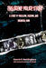 The Scene Police Story: A Story of Rebellion, Passion and Financial Ruin by Dennis P. Merklinghaus
