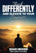 Think Differently & Elevate To Success by Pbk Gilbert-Muyunda