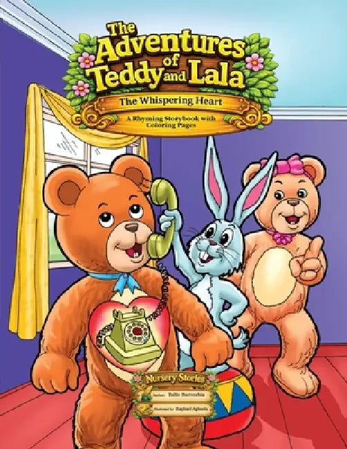 The Adventures of Teddy and Lala: The Whispering Heart by Tullio Barrecchia