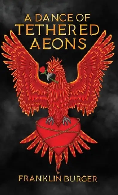 A Dance of Tethered Aeons by Franklin Burger