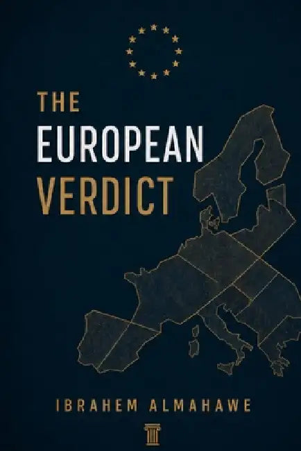 The European Verdict by Ibrahem Ali Almahawe