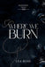 Where We Burn by Lea Rose