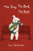 The Dog, The Bird, The Book by Warburton, Sam