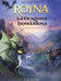 Royna, La Dragona Bondadosa: El poder interior by Lia Lun