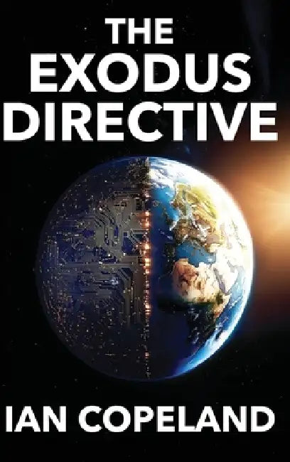 The Exodus Directive by Ian Copeland