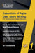 Essentials of Agile User Story Writing for Government Digital Services: For Business Analysts and New Product Owners by Jd Cruickshank