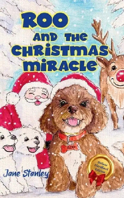 Roo and the Christmas Miracle by Jane Stanley, Jessica Lewis