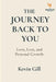 The Journey Back to You: Love, Loss, and Personal by Kevin Gill