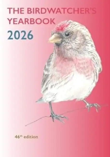 The Birdwatcher's Yearbook 2026 by Neil Stratton