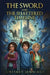 The Sword and the Shattered Timeline by Jennings, Chesney