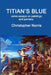 Titian's Blue: verse-essays on paintings and painters by Christopher Norris