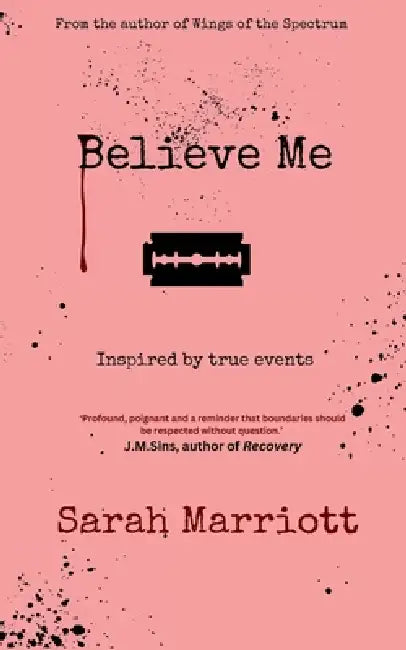 Believe Me by Sarah Marriott