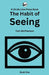 The Habit of Seeing: Book One by Tom McPherson