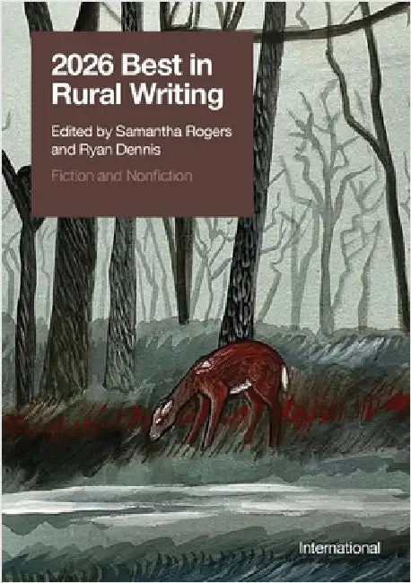 2026 Best in Rural Writing by Rogers, Samantha