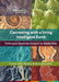 Cocreating with a living intelligent Earth: Pathways to kincentric leadership by Justine Afra Huxley, Anna Kovasna, Lyla June Johnston