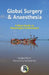 Global Surgery and Anaesthesia: A Short Guide to Meaningful Involvement by Lesley Hunt