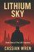 Lithium Sky by Cassian Wren