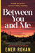 Between You and Me by Emer Rohan