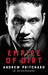 Empire of Dirt: From Raves to Riches: A Story of Identity, Crime, Corruption, and Redemption by Andrew Pritchard