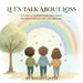Let's Talk About Loss: A guide to support children when helping grieving friends by Rhian Gwen