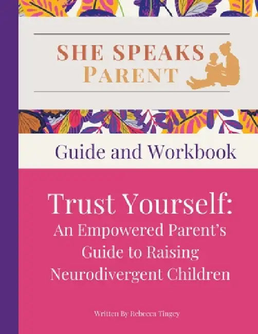 She Speaks Parent