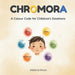 Chromora by Mishica Moon