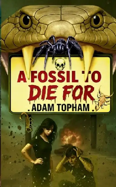 A Fossil to Die For by Adam Topham